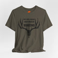 TIMBEHR's Graphic Short Sleeve Tee - Not Anti Social Just Prefer Hunting
